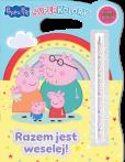 Okładka książki Razem jest weselej. Świnka Peppa. SuperKolory