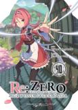 Okładka książki Re: Zero. Życie w innym świecie od zera. Light Novel. Tom 40