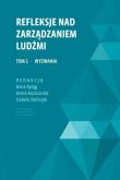 Okładka książki Refleksje nad zarządzaniem ludźmi T.1