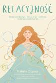 Okładka książki Relacyjność. Jak sprawić, by więzi z tym, co w nas i wokół nas, wspierały szczęśliwe życie