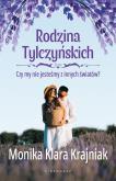 Okładka książki Rodzina Tylczyńskich Tom 3 Czy my nie jesteśmy z innych światów?