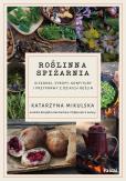 Okładka książki Roślinna spiżarnia. Kiszonki, syropy, konfitury i przyprawy z dzikich roślin - uszkodzone