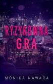 Okładka książki Ryzykowna Gra
