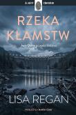 Okładka książki Rzeka kłamstw. Josie Quinn. Tom 13