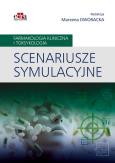 Okładka książki Scenariusze symulacyjne Farmakologia kliniczna i toksykologia