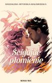 Okładka książki Ścigając płomienie