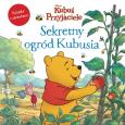 Okładka książki Sekretny ogród Kubusia. Książka z okienkami. Disney Kubuś i Przyjaciele