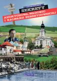 Okładka książki Sekrety Andrychowa, Wadowic i Kalwarii Zebrzydowskiej. Sekrety