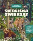Okładka książki Siedliska zwierząt. Niesamowite fakty