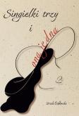 Okładka książki Singielki trzy i ona jedna