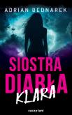 Okładka książki Siostra diabła. Klara