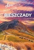 Okładka książki Slow przewodnik. Bieszczady