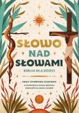 Okładka książki Słowo nad słowami. Biblia dla dzieci