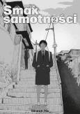 Okładka książki Smak samotności. Tom 2
