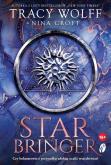 Star Bringer. Autor: Wolff  Tracy, Nina Croft. Dobreksiazki.pl Okładka książki Star Bringer