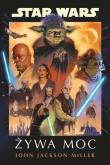 Okładka książki Star Wars. Żywa Moc