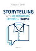 Okładka książki Storytelling, czyli jak opowiadać historie w biznesie