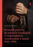 Okładka książki Stosunek państwa do zakonów katolickich w...