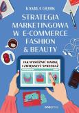 Okładka książki Strategia marketingowa w e-commerce fashion...