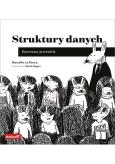 Okładka książki Struktury danych. Ilustrowany przewodnik