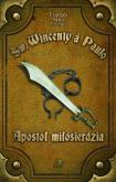 Okładka książki Św. Wincenty. Apostoł miłosierdzia