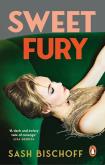 Sweet fury wer. angielska. Autor: Sash Bischoff. Dobreksiazki.pl Okładka książki Sweet fury wer. angielska