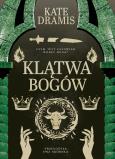 Okładka książki Święte Proroctwo T.3 Klątwa Bogów