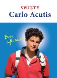 Okładka książki Święty Carlo Acutis. Boży influencer