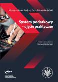 Okładka książki System podatkowy - ujęcie praktyczne