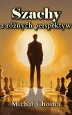 Okładka książki Szachy z różnych perspektyw