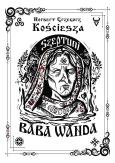 Okładka książki Szeptuni. Baba Wanda cz.1