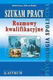 Okładka książki Szukam pracy. Rozmowy kwalifikacyjne