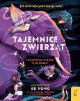 Okładka książki Tajemnice zwierząt. Mega porcja wiedzy o zmysłach