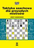 Okładka książki Taktyka szachowa dla przyszłych mistrzów