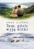 Okładka książki Tam, gdzie wyją wilki