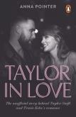 Okładka książki Taylor in Love. The unofficial story behind Taylor Swift and Travis Kelce's romance