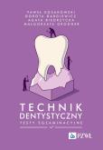 Okładka książki Technik dentystyczny. Testy egzaminacyjne
