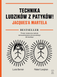Okładka książki Technika Ludzików z Patyków Jacquesa Martela