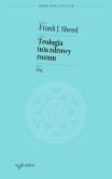 Okładka książki Teologia (n)a zdrowy rozum. Bóg