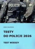Okładka książki Testy do Policji 2026 Test wiedzy