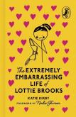 Okładka książki The Extremely Embarrassing Life of Lottie Brooks