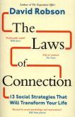 Okładka książki The Laws of Connection 13 Social Strategies That Will Transform Your Life