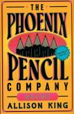Okładka książki The Phoenix Pencil Company