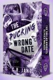 Okładka książki The Pucking Wrong Date (ilustrowane brzegi)