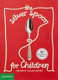 Okładka książki The Silver Spoon for Children