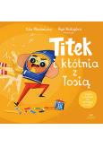 Okładka książki Titek i kłótnia z Tosią. Titek