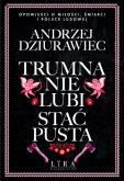 Okładka książki Trumna nie lubi stać pusta