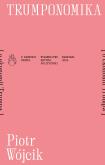 Okładka książki Trumponomika (o ekonomii Donalda Trumpa). Płomienie