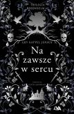 Okładka książki Trylogia Rosenholm. Na zawsze w sercu - uszkodzone