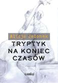 Okładka książki Tryptyk na koniec czasów